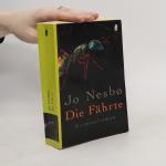 Jo Nesbø: Die Fährte
