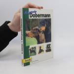 Lowell Ackerman: Mein gesunder Dobermann
