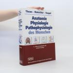 Gerhard Thews: Anatomie, Physiologie, Pa