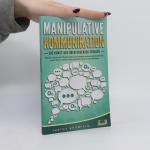 Justus Kronfeld: Manipulative Kommunikat