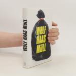 Wolf Haas: Müll