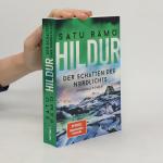 Satu Rämö: Hildur – Der Schatten des Nor