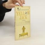 Sidney Howard: Yellow Jack