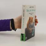 James Bowen: Bob, der Streuner