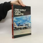 kolektiv: Die Welt von Heute