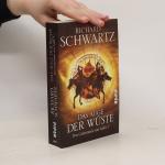 Richard Schwartz: Das Auge der Wüste: Da