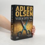 Jussi Adler Olsen: Verachtung Jussi Adler Olsen: Verachtung