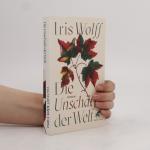 Iris Wolff: Die Unschärfe der Welt: Roma
