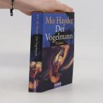 Mo Hayder: Der Vogelmann