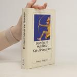 Bernhard Schlink: Die Heimkehr: Roman Bernhard Schlink: Die Heimkehr: Roman