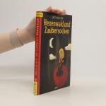 Jutta Richter: Hexenwald und Zaubersocke