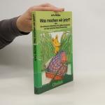 Jutta Richter: Was machen wir jetzt