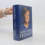 Angela Merkel: Freiheit: Erinnerungen 19
