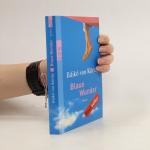 Ildikó von Kürthy: Blaue Wunder