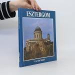 Andra s. Balla: Esztergom