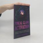 Alex McKenna: Pineal Gland Activation: H Alex McKenna: Pineal Gland Activation: H