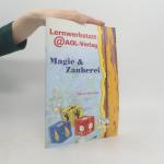 Sabine Hamann: Magie & Zauberei