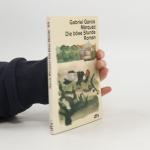 Gabriel García Márquez: Die böse Stunde