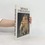 Wolfgang Stein: Mensch und Elefant