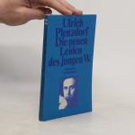 Ulrich Plenzdorf: Die neuen Leiden des j