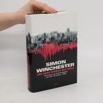 Simon Winchester: Ein Riss durch die Wel