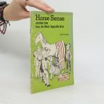 Anita Feagles: Horse Sense: Selections f