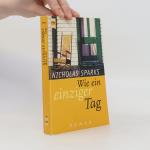 Nicholas Sparks: Wie ein einziger Tag