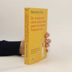 Barbara Sher: Du musst dich nicht entsch Barbara Sher: Du musst dich nicht entsch