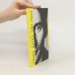 kolektiv: Franz Kafka und Prag