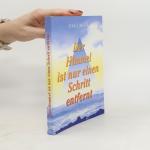 Paul Meek: Der Himmel ist nur einen Schr