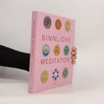 Lisa Tenzin-Dolma: Sinnliche Meditation Lisa Tenzin-Dolma: Sinnliche Meditation