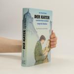 Jo Pestum: Der Kater: Der Kater und der 