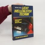 Dieter Lutzke: Lichtwellenleiter-Technik
