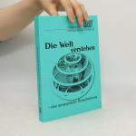 Josef Aistleitner: Die Welt verstehen - 