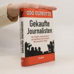 Udo Ulfkotte: Gekaufte Journalisten