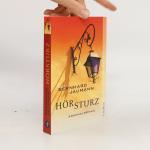 Bernhard Jaumann: Hörsturz