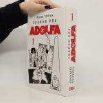 Osamu Tezuka: Zpráva pro Adolfa. Kniha p