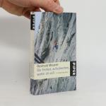 Reinhold Messner: Die Freiheit, aufzubre
