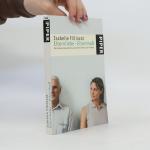 Isabelle Filliozat: Elternliebe - Eltern