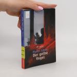 Myron Levoy: Der gelbe Vogel: Roman