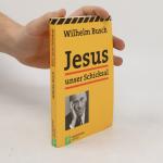 Wilhelm Busch: Jesus unser Schicksal Wilhelm Busch: Jesus unser Schicksal