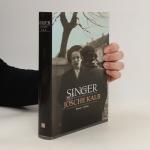 Israel Joshua Singer: Josche Kalb: Roman