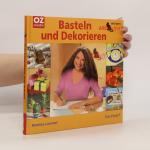Martina Lammel: Basteln und Dekorieren m