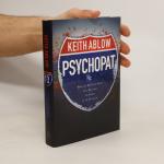 Keith Ablow: Psychopat