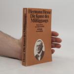 Hermann Hesse: Die Kunst des Müssiggang