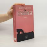 Rebecca Johns: Eisberge. Roman