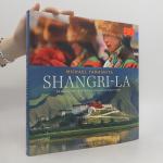 Michael Yamashita: Shangri-La Michael Yamashita: Shangri-La