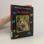 Paul Starosta: Der Hamster