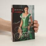 Kat Martin: Mein mutiges Herz