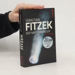 Sebastian Fitzek: Der Nachtwandler
